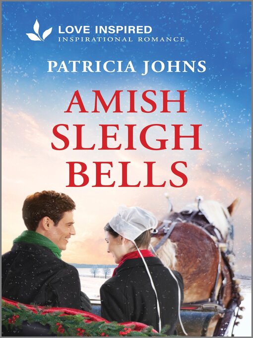 Title details for Amish Sleigh Bells by Patricia Johns - Available